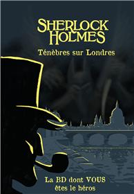 Sherlock Holmes - Ténèbres sur Londres
