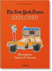 The New York Times Explorer. Mountains, Deserts & Plains (GB)